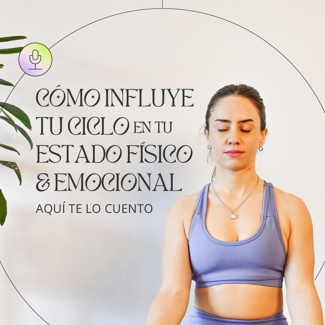 Episodio 4 – Yoga y ciclo menstrual
